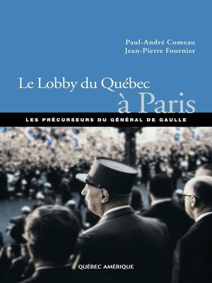 cover image of Le Lobby du Québec à Paris